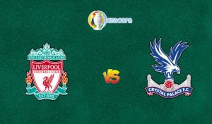 Soi kèo trận đấu bóng đá Liverpool vs Crystal Palace