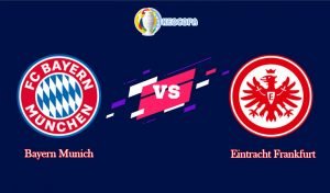 Soi kèo trận đấu bóng đá Bayern Munich vs Eintracht Frankfurt