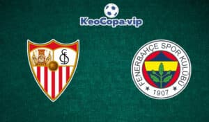 Soi kèo Sevilla vs Fenerbahce